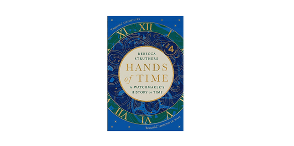 Research: Lessons learnt from “Hands of Time: A Watchmaker's History of Time”